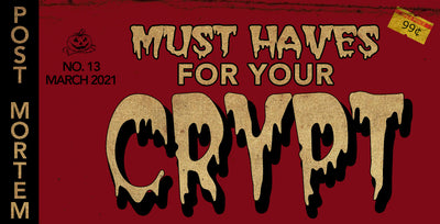 Must Haves For Your Crypt